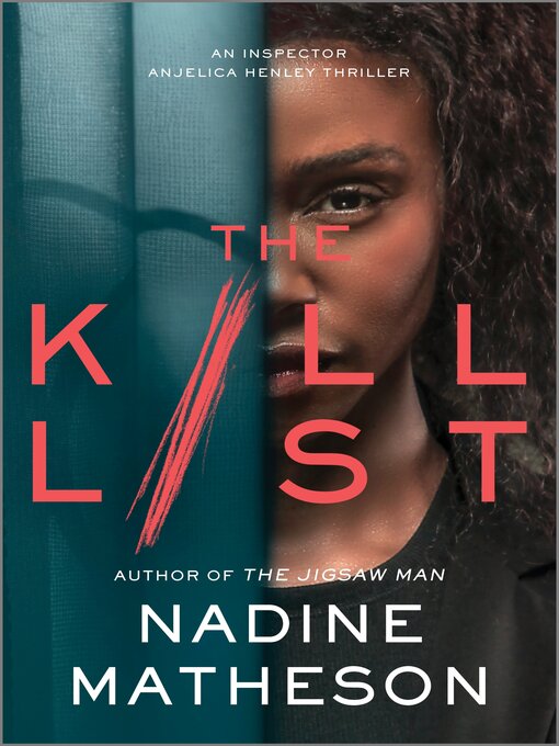 Title details for The Kill List by Nadine Matheson - Available